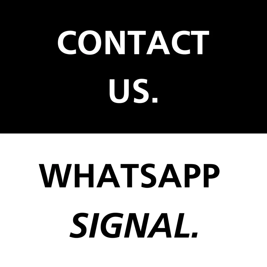 Contact Us. - WhatsApp - Signal.