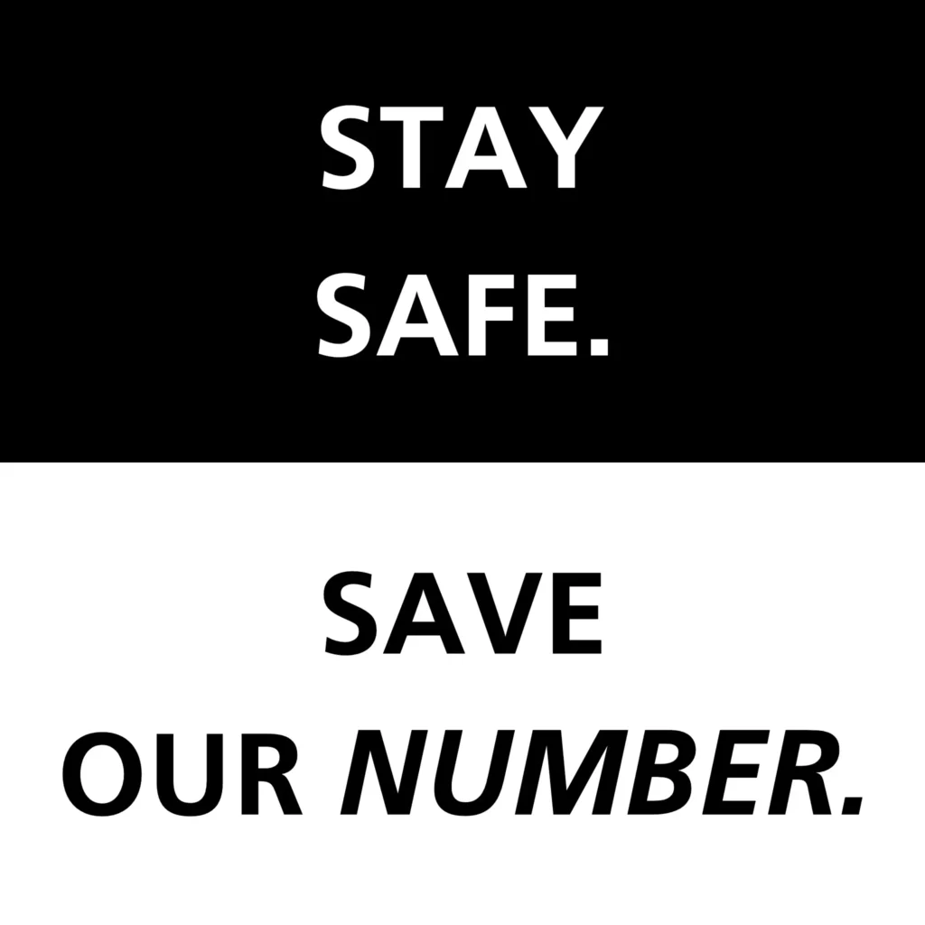 Stay Safe - Save Our Number